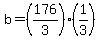 b=%28176%2F3%29%2A%281%2F3%29