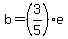 b=%283%2F5%29e