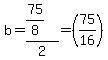 b=%2875%2F8%29%2F2=%2875%2F16%29