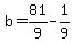 b=+81%2F9-1%2F9