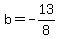 b=-13%2F8