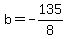 b=-135%2F8