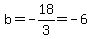 b=-18%2F3=-6