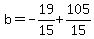 b=-19%2F15%2B105%2F15