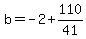 b=-2%2B110%2F41