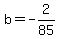 b=-2%2F85