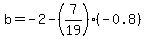 b=-2-%287%2F19%29%28-0.8%29