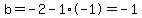 b=-2-1%2A-1+=+-1