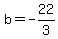 b=-22%2F3