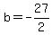 b=-27%2F2