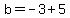 b=-3%2B5
