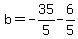 b=-35%2F5-6%2F5