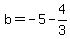 b=-5-4%2F3
