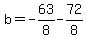 b=-63%2F8-72%2F8