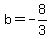 b=-8%2F3