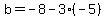 b=-8-3%28-5%29