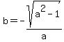 b=-sqrt%28a%5E2-1%29%2Fa