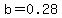 b=0.28