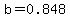 b=0.848