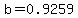 b=0.9259