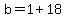 b=1%2B18