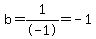 b=1%2F-1=-1