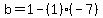 b=1-%281%29%28-7%29