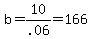 b=10%2F.06=166