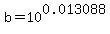 b=10%5E0.013088