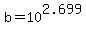 b=10%5E2.699