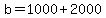 b=1000%2B2000