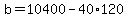 b=10400-40%2A120