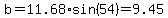 b=11.68%2Asin%2854%29=9.45