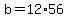 b=12%2A56
