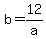 b=12%2Fa