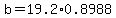 b=19.2%2A0.8988