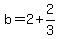 b=2%2B2%2F3