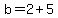 b=2%2B5
