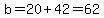 b=20%2B42=62