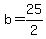 b=25%2F2