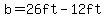 b=26ft-12ft