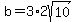 b=3%2A2sqrt%2810%29