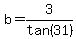 b=3%2Ftan%2831%29%0D%0A%0D%0A%7B%7B%7Bb=3%2F0.6009