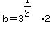 b=3%5E%281%2F2%29%2A2