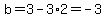 b=3-3%2A2+=+-3