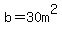 b=30m%5E2