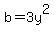 b=3y%5E2