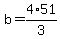 b=4%2A51%2F3