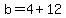 b=4%2B12