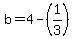 b=4-%281%2F3%29